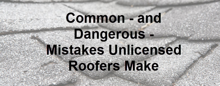 mistakes unlicensed roofers make in Georgia